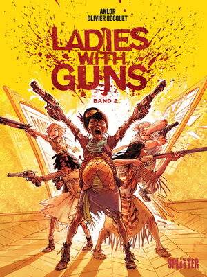 cover image of Ladies with Guns. Band 2